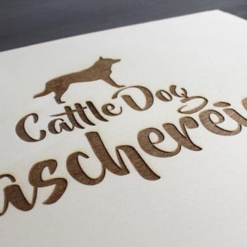 Preview: Cattle Dog  - Holzbox / Holzkiste - CATTLE DOG NASCHEREIEN