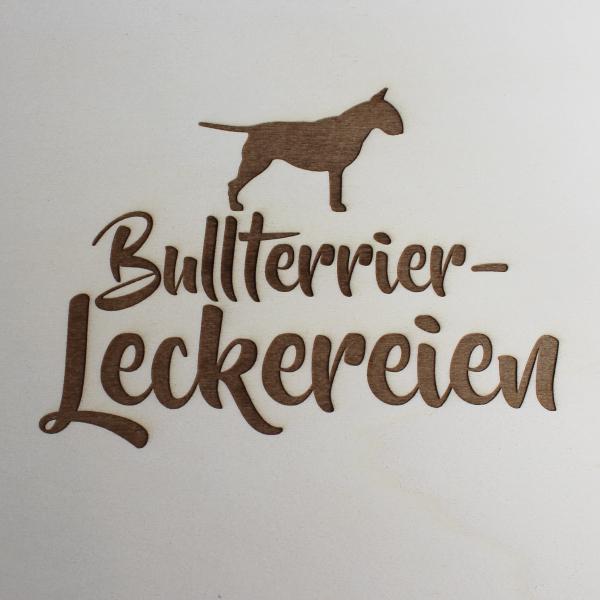 Bullterrier - Holzbox / Holzkiste - BULLTERRIER-LECKEREIEN